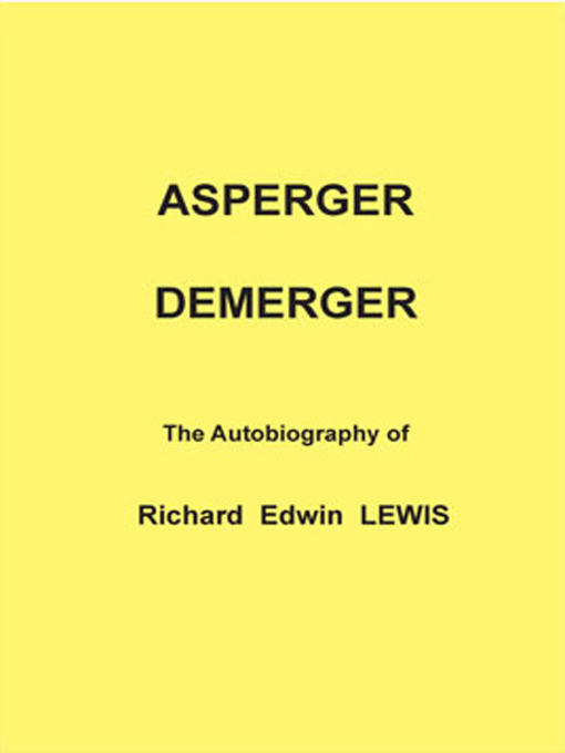 Title details for Asperger Demerger by Richard Edwin Lewis - Available